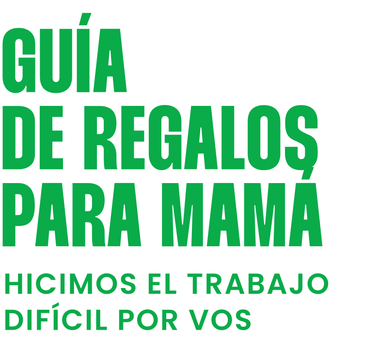 Guía de regalos para mamá